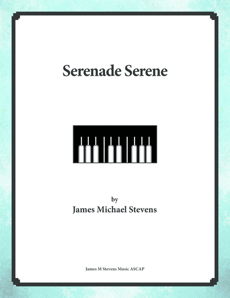 Serenade Serene