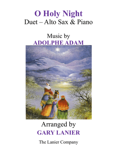 O HOLY NIGHT (Duet – Alto Sax & Piano with Parts) (arr. Gary Lanier)