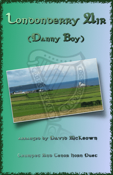 Londonderry Air, (Danny Boy), for Trumpet and Tenor Horn (in E Flat) Duet (arr. David McKeown)