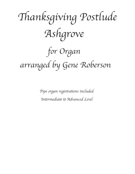 Thanksgiving Postlude for Organ (Ashgrove) (arr. Gene Roberson)