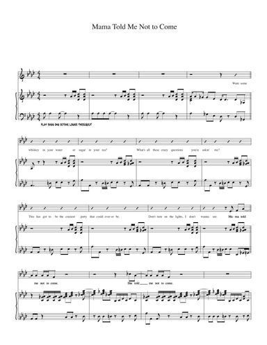 Mama Told Me (not To Come) (arr. Biegler)