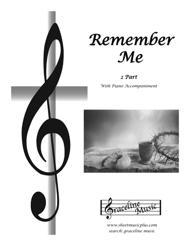 Jesus Remember Me 2 Part