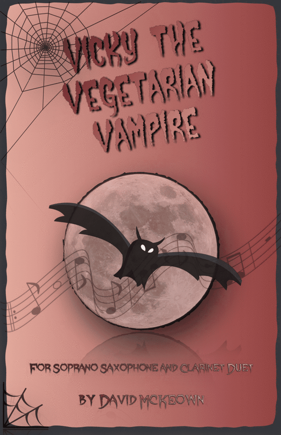 Vicky the Vegetarian Vampire, Halloween Duet for Soprano Saxophone and Clarinet
