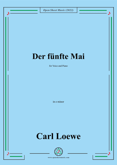 Loewe-Der fünfte Mai,in e minor,for Voice and Piano (arr. OSM Press)