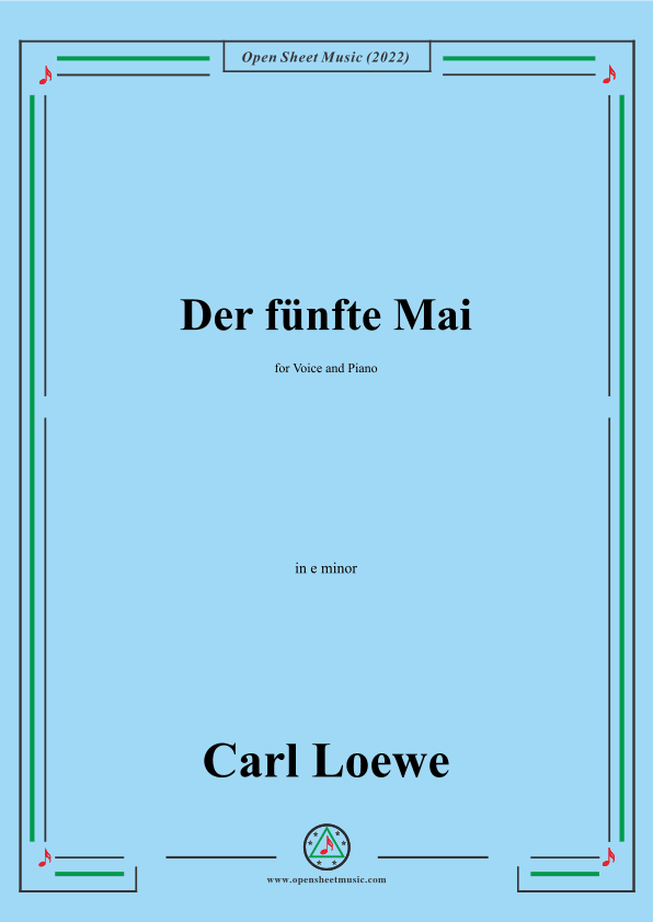 Loewe-Der fünfte Mai,in e minor,for Voice and Piano (arr. OSM Press)