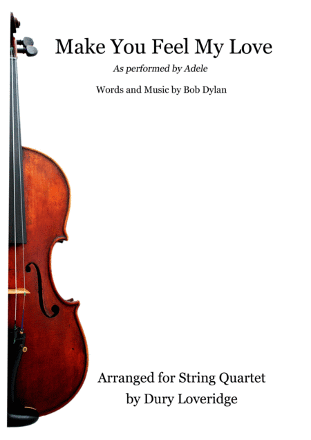 Make You Feel My Love (arr. Dury Loveridge)