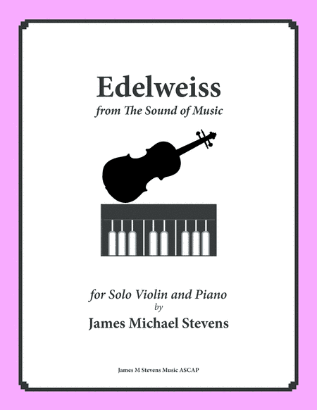Edelweiss (arr. James Michael Stevens)