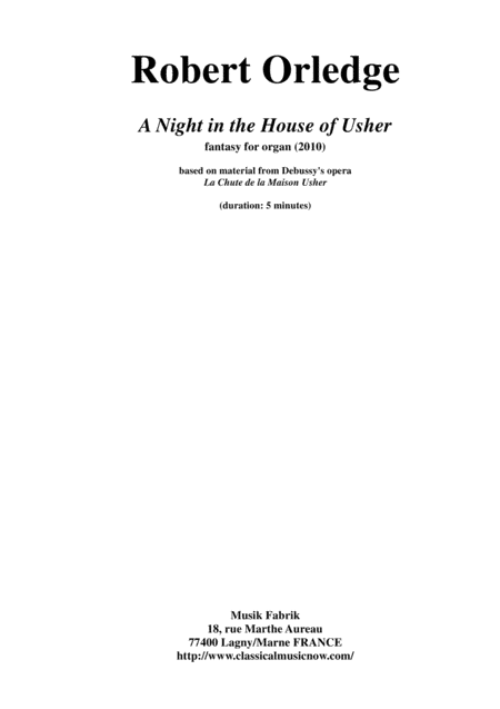 Robert Orledge: A Night in the House of Usher for organ, based on themes from Debussy's La Chute de