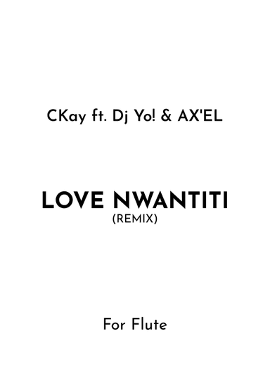 Love Nwantiti (remix) (arr. Jireh J.)