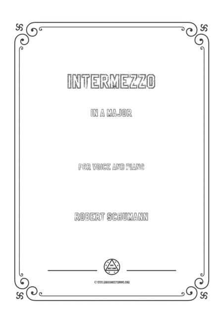 Schumann-Intermezzo in A Major,for Voice and Piano (arr. MSM)