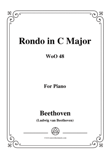 Beethoven-Rondo in C Major,WoO 48,for piano (arr. MSM)