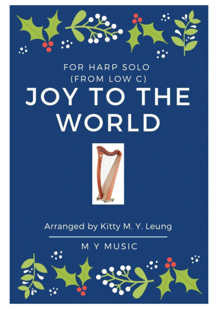 Joy to the World - Harp (from Low C) (arr. Kitty M. Y. Leung)