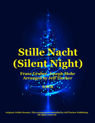 Stille Nacht (Silent Night) (arr. Jeff Tincher)
