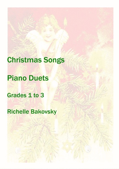 R. Bakovsky: Christmas Music for Piano, Grades 1, 2, and 3 (arr. Richelle Bakovsky)