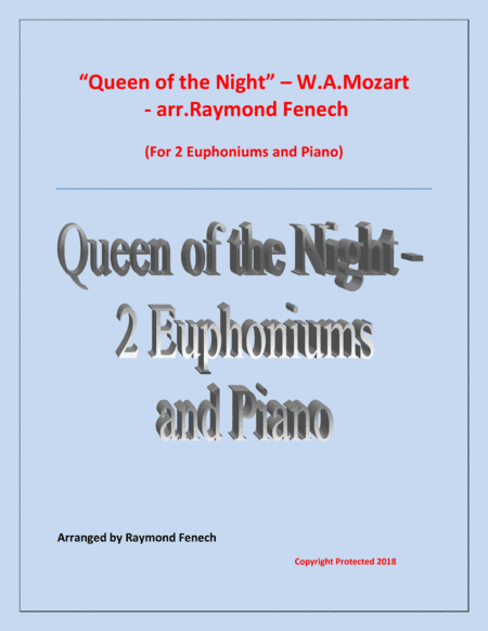 Queen of the Night - From the Magic Flute - 2 Euphoniums/ Trombones and Piano (arr. Raymond Fenech)