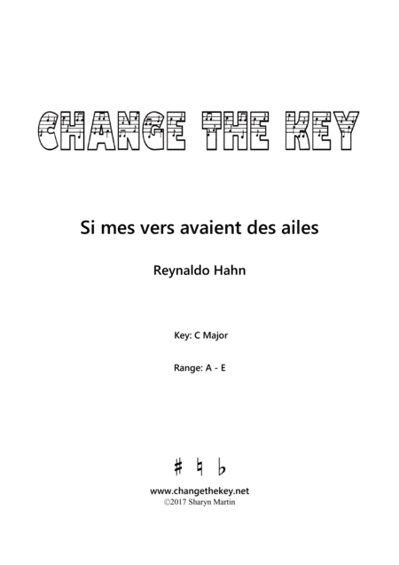 Si mes vers avaient des ailes - C Major (arr. Change the Key)