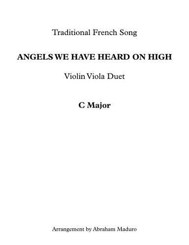 Angels We Have Heard On High Violin and Viola Duet-Score and Parts (arr. Abraham Maduro)