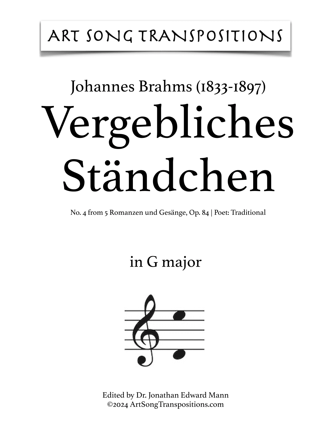 BRAHMS: Vergebliches Ständchen, Op. 84 no. 4 (transposed to G major) (arr. ArtSongTranspositions.com)