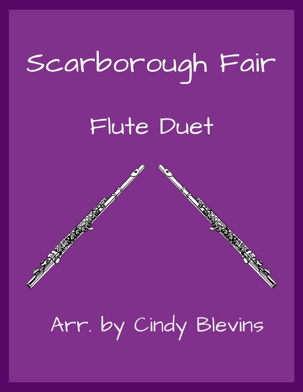 Scarborough Fair, Flute Duet (arr. Cindy Blevins)