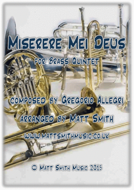 Miserere Mei Deus by Gregorio Allegri - BRASS QUINTET (arr. Matt Smith)