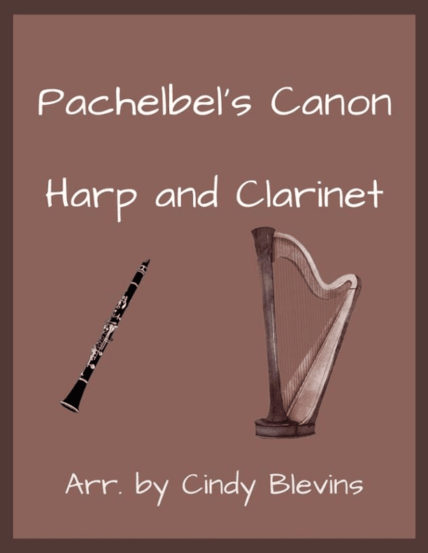 Pachelbel's Canon in D (in G), for Harp and Clarinet (arr. Cindy Blevins)