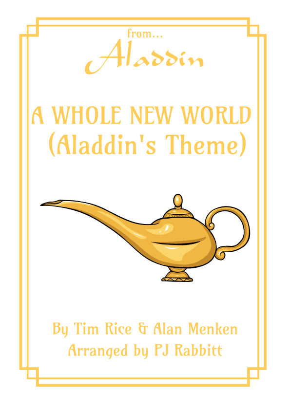A Whole New World (aladdin's Theme) (arr. PJ RABBITT)