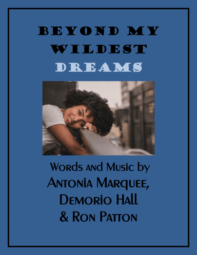 Beyond My Wildest Dreams
