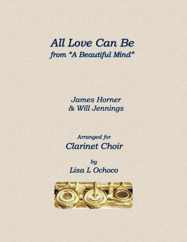 All Love Can Be (arr. Lisa L Ochoco)