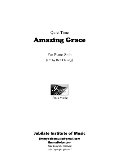 Amazing Grace, Quiet Time (arr. Ifen Chuang)