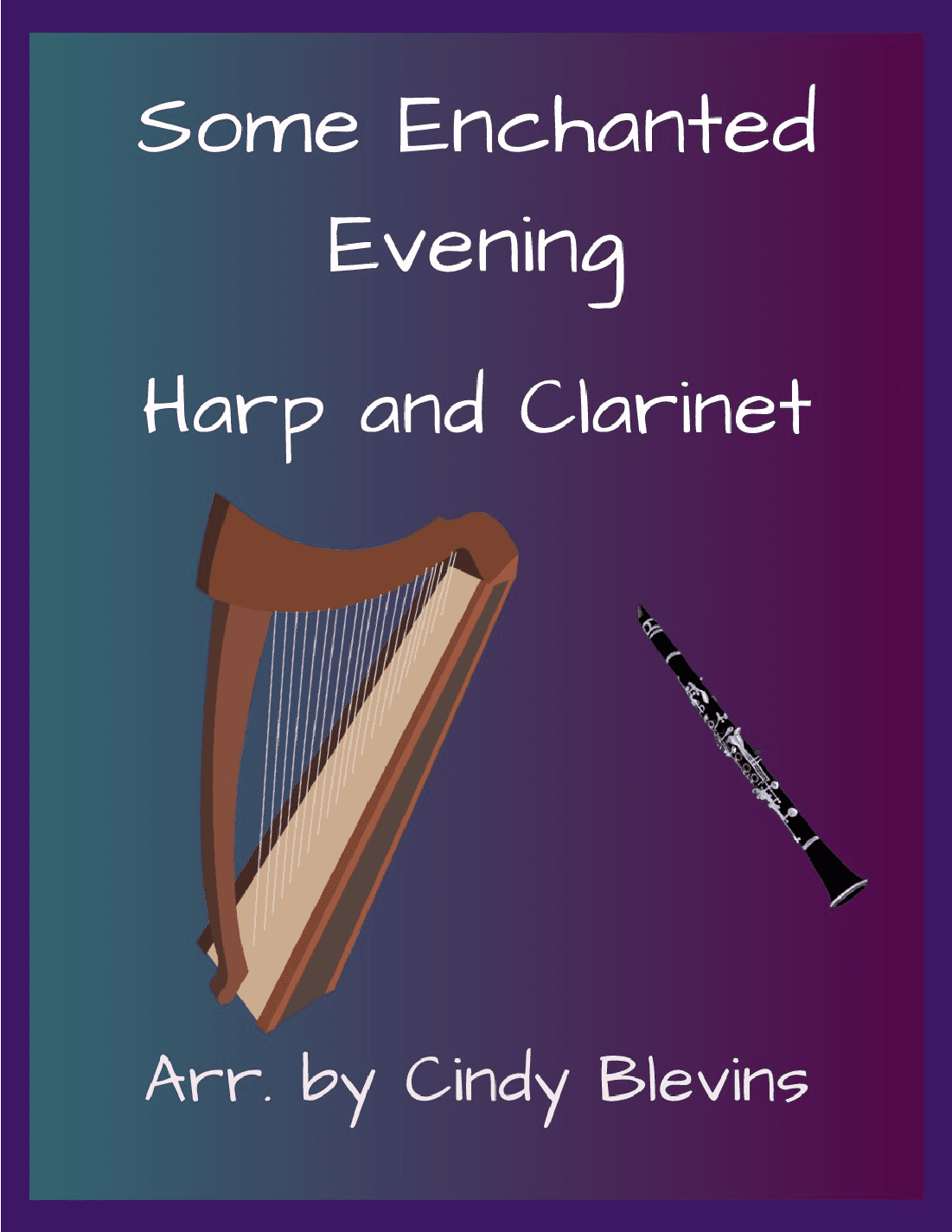 Some Enchanted Evening (arr. Cindy Blevins)