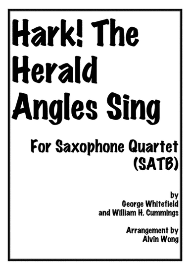 Hark! The Herald Angels Sing - Saxophone Quartet (arr. Alvin Wong)