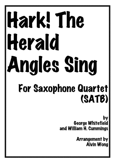 Hark! The Herald Angels Sing - Saxophone Quartet (arr. Alvin Wong)
