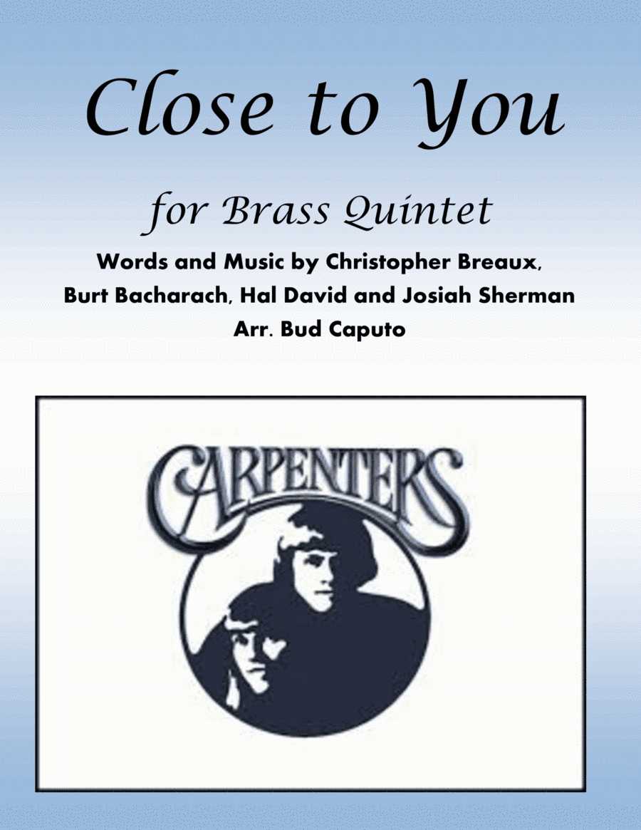 Close To You (arr. Bud Caputo)