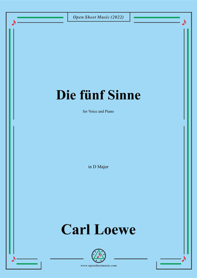 Loewe-Die funf Sinne,in D Major,for Voice and Piano (arr. OSM Press)