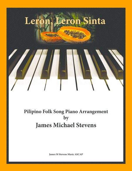 Leron, Leron Sinta (arr. James Michael Stevens)