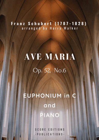 Schubert: Ave Maria (for Euphonium B.C. and Piano) (arr. Harry Walker)
