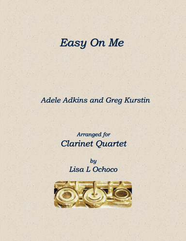 Easy On Me (arr. Lisa L Ochoco)