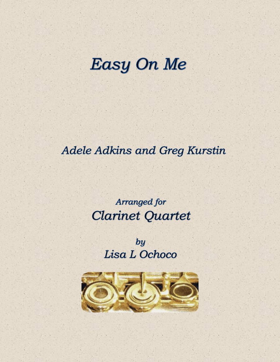 Easy On Me (arr. Lisa L Ochoco)