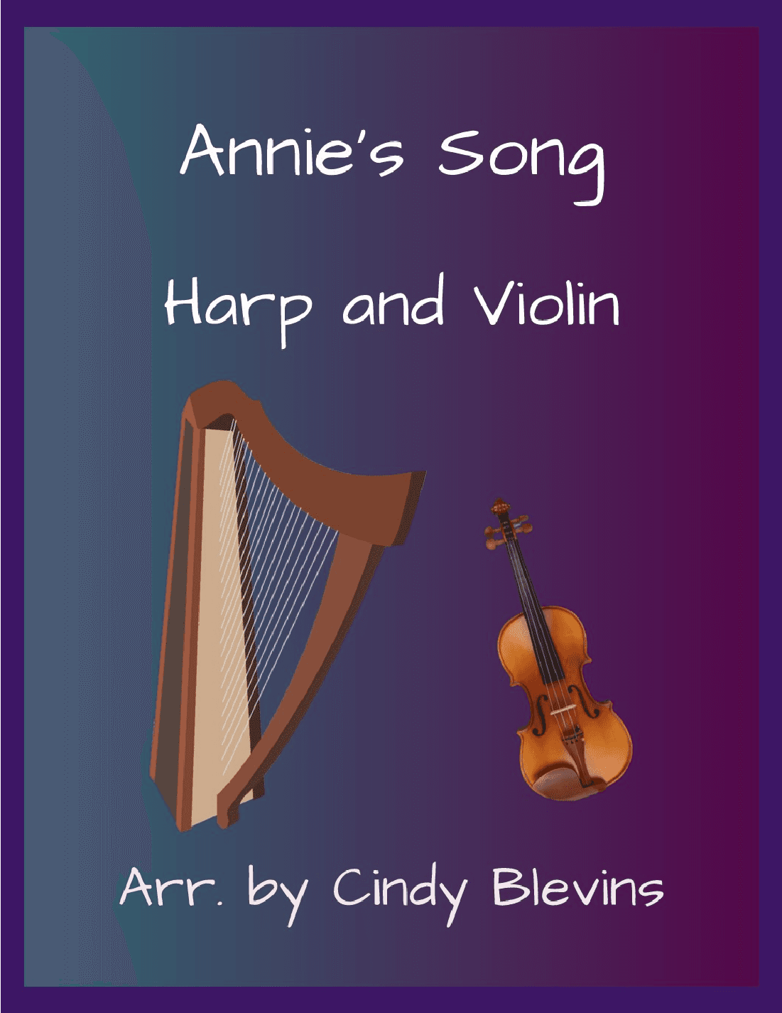 Annie's Song (arr. Cindy Blevins)