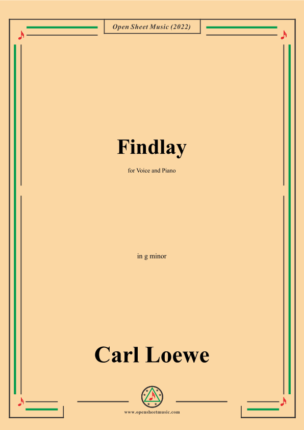 Loewe-Findlay,in g minor,for Voice and Piano (arr. OSM Press)