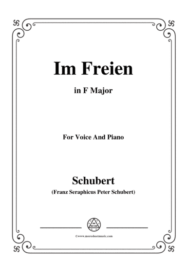 Schubert-Im Freien,in F Major,Op.80 No.3,for Voice and Piano (arr. MSM)