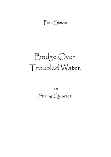 Bridge Over Troubled Water (arr. Spencer Bundy)
