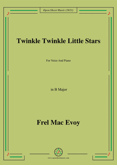 Frel Mac Evoy-Twinkle Twinkle Little Star,in B Major (arr. Open Cloud)