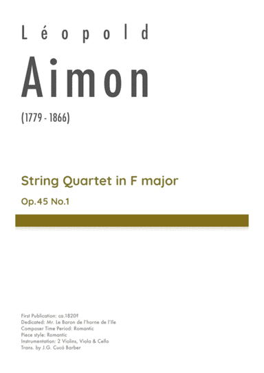 Aimon - String Quartet in F major, Op.45 No.1 (arr. J.G. Cucó Barber)
