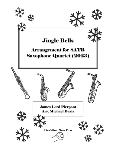 Jingle Bells: SATB Saxophone Quartet (arr. Michael Davis)