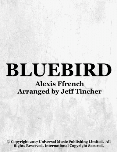 Bluebird (arr. Jeff Tincher)
