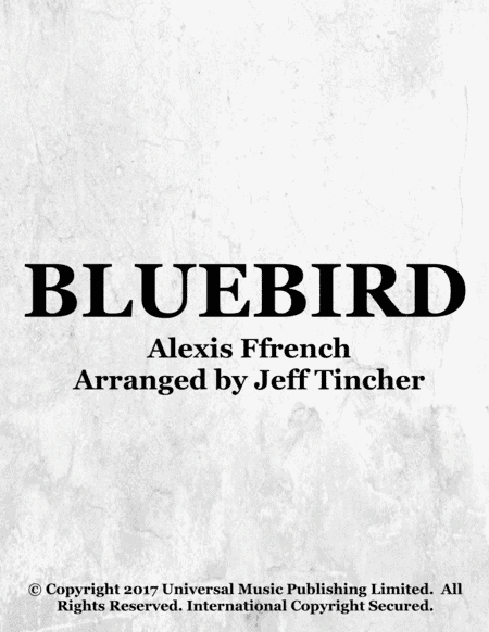 Bluebird (arr. Jeff Tincher)