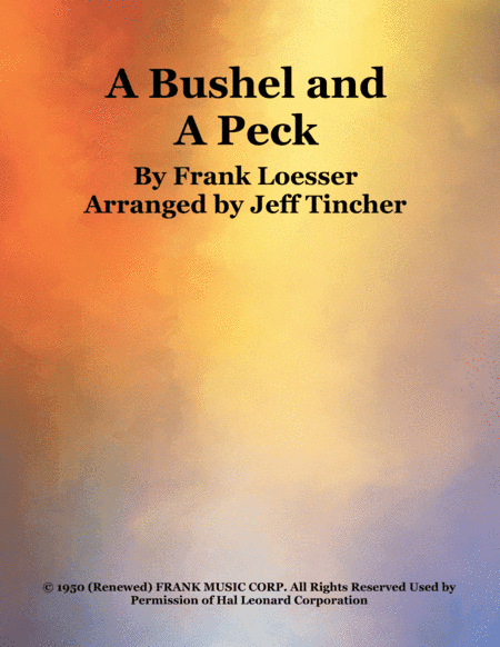 A Bushel And A Peck (arr. Jeff Tincher)