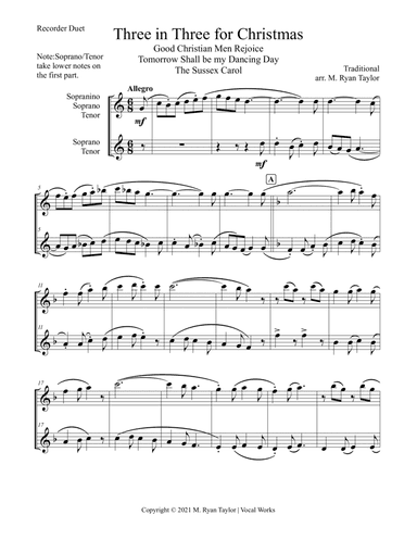 Three in 3 for Christmas (Good Christian Men Rejoice, Tomorrow Shall be my Dancing Day, The Sussex C (arr. M. Ryan Taylor)