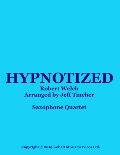 Hypnotized (arr. Jeff Tincher)
